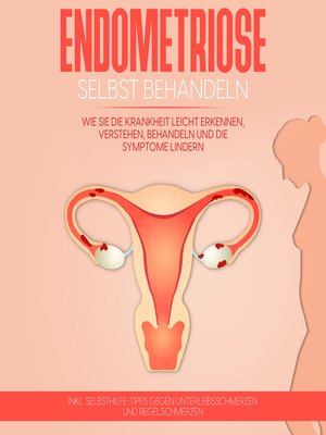 cover image of Endometriose selbst behandeln